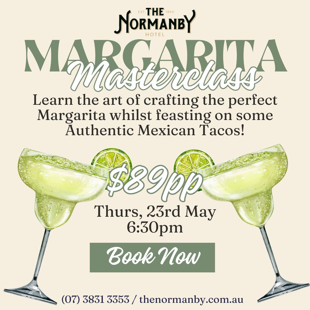 margarita masterclass poster at the normanby hotel