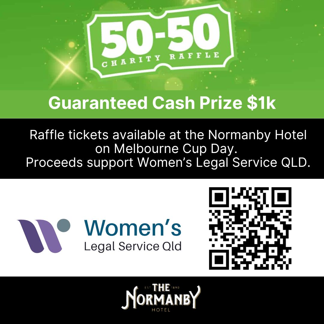 50 50 raffle at the normanby hotel for women's legal services qld